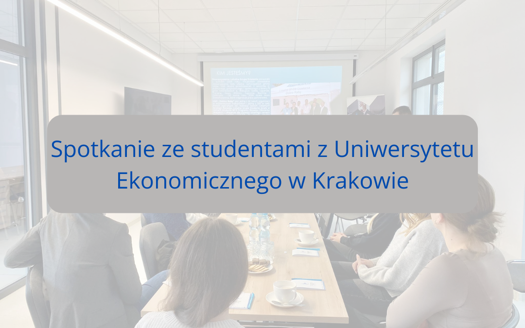 22 kwietnia spotkanie ze studentami z Uniwersytetu Ekonomicznego w Krakowie