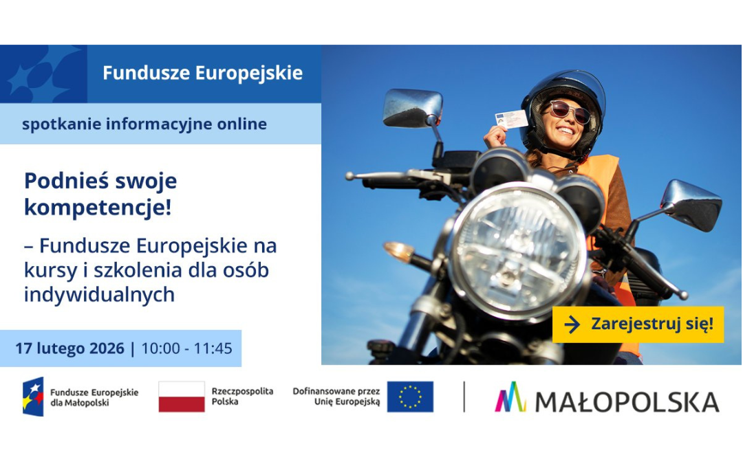 17 lutego – spotkanie informacyjne online – „Podnieś swoje kompetencje z funduszami” – wsparcie z Funduszy Europejskich na kursy i szkolenia dla osób indywidualnych