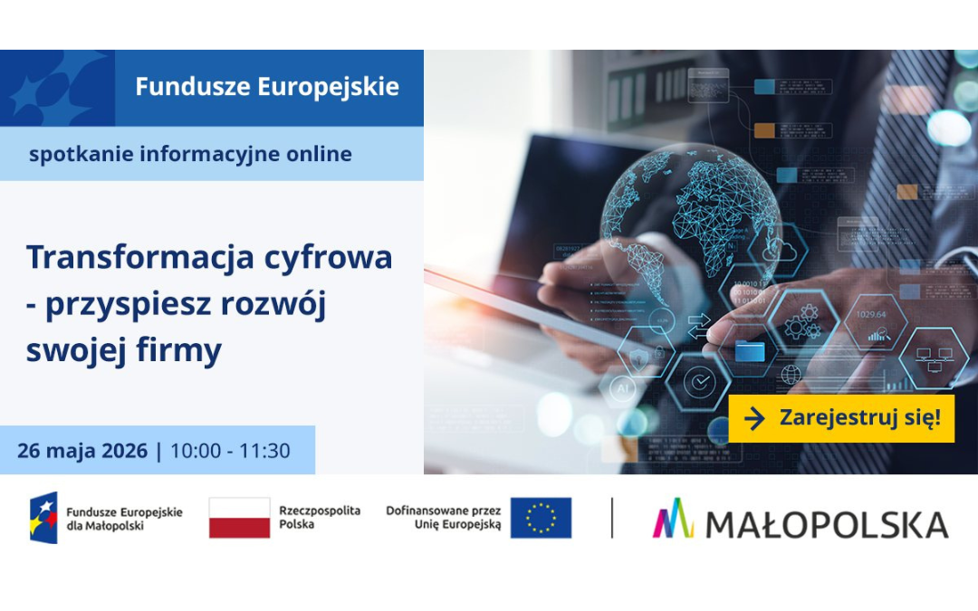 Transformacja cyfrowa – przyspiesz rozwój swojej firmy! 26 maja spotkanie online